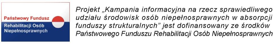 funduszy strukturalnych jest dofinansowany ze środków