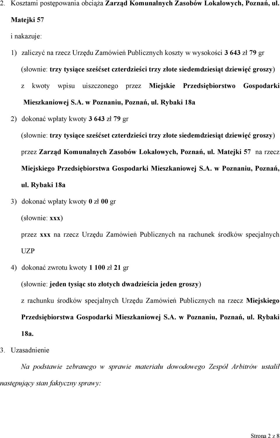 kwoty wpisu uiszczonego przez Miejskie Przedsiębiorstwo Gospodarki Mieszkaniowej S.A. w Poznaniu, Poznań, ul.