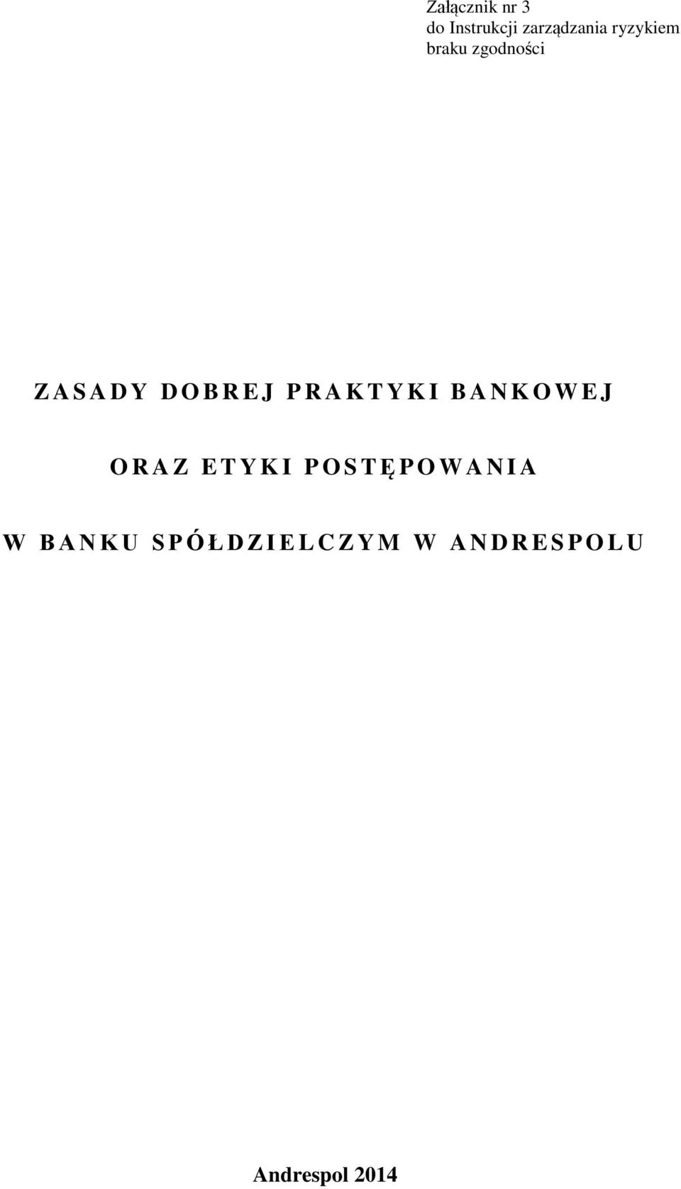 K I B A N K O W E J O R A Z ETYKI POST Ę POWANIA W