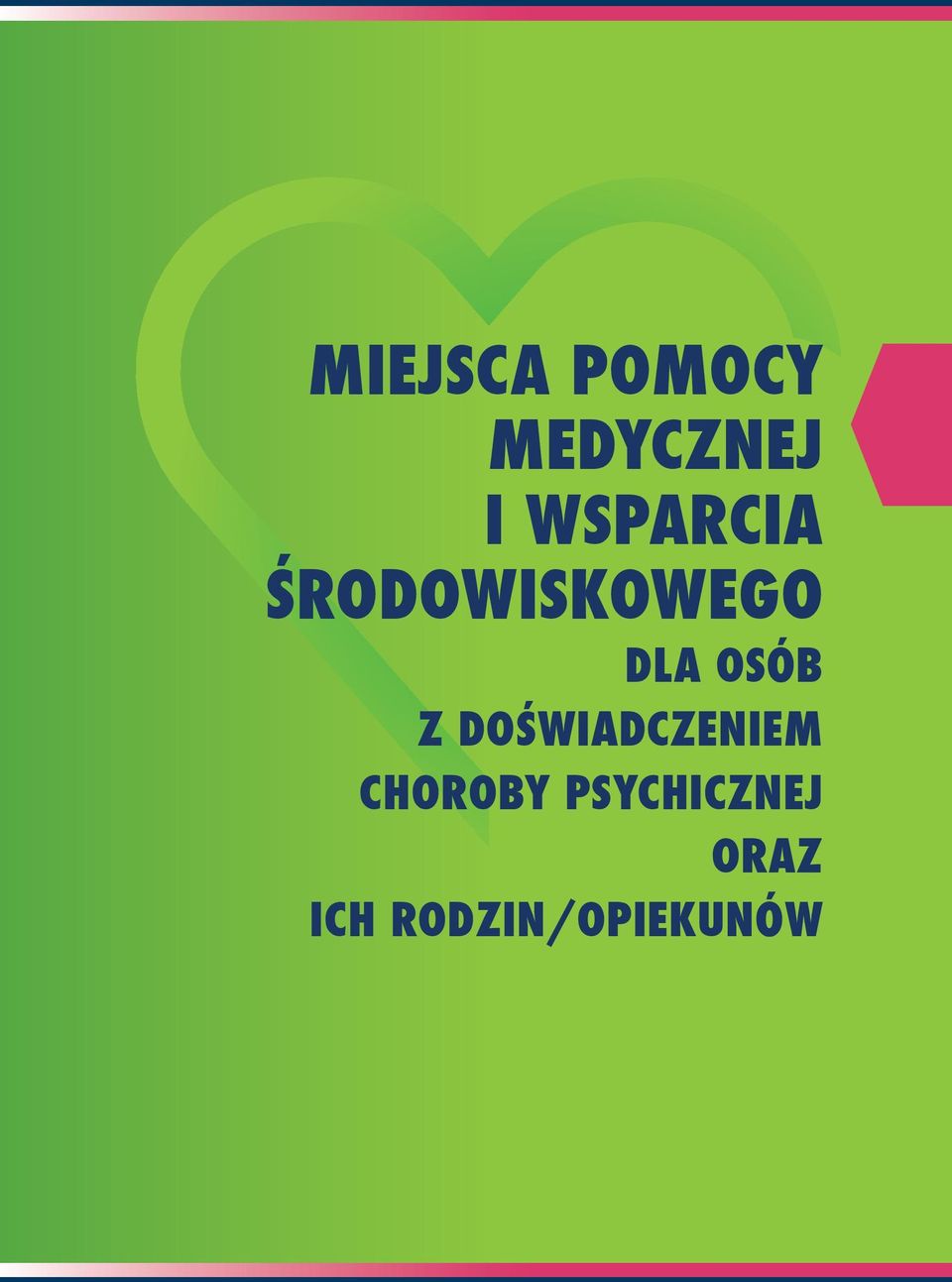 OSÓB Z DOŚWIADCZENIEM CHOROBY