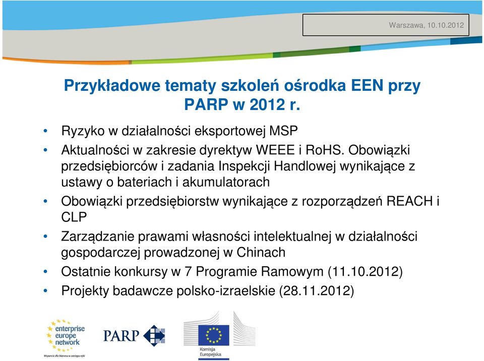 Obowiązki przedsiębiorców i zadania Inspekcji Handlowej wynikające z ustawy o bateriach i akumulatorach Obowiązki