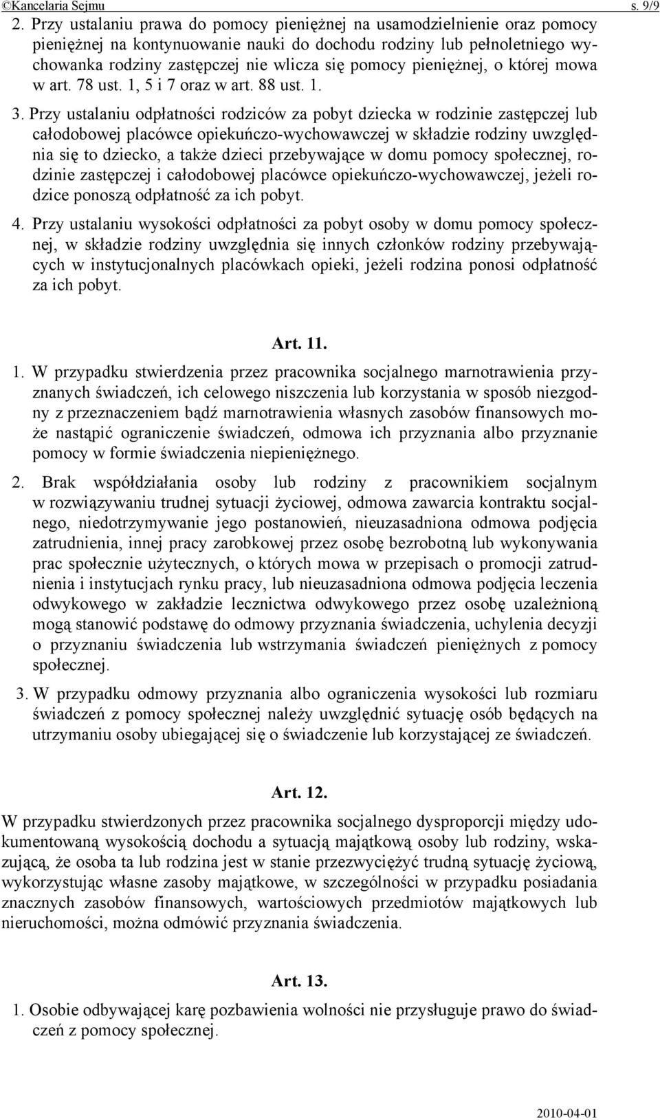 pieniężnej, o której mowa w art. 78 ust. 1, 5 i 7 oraz w art. 88 ust. 1. 3.