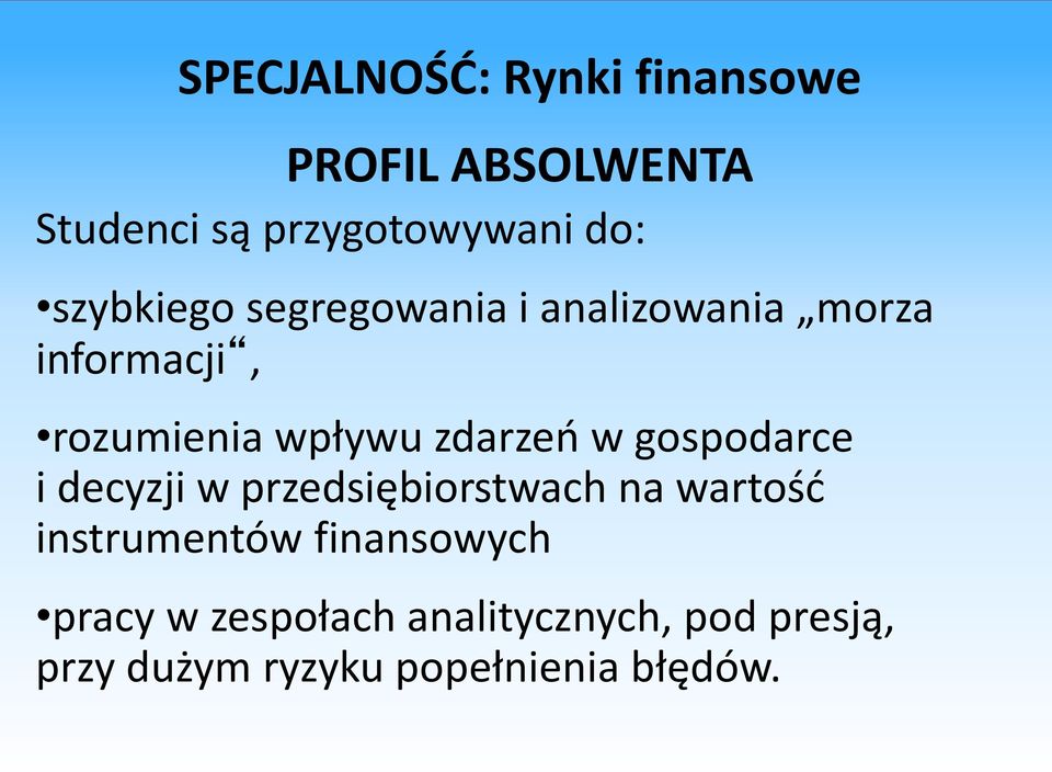 zdarzeń w gospodarce i decyzji w przedsiębiorstwach na wartość instrumentów