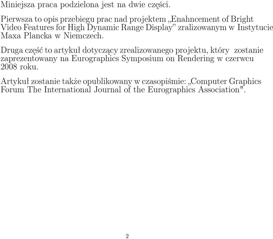 zralizowanym w Instytucie Maxa Plancka w Niemczech.