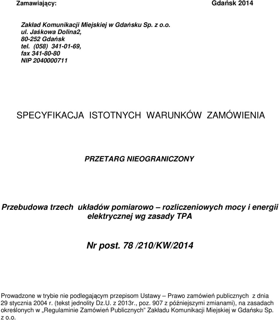 rozliczeniowych mocy i energii elektrycznej wg zasady TPA Nr post.