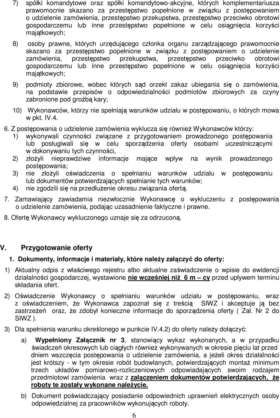 zarządzającego prawomocnie skazano za przestępstwo popełnione w związku z postępowaniem o udzielenie zamówienia, przestępstwo przekupstwa, przestępstwo przeciwko obrotowi gospodarczemu lub inne