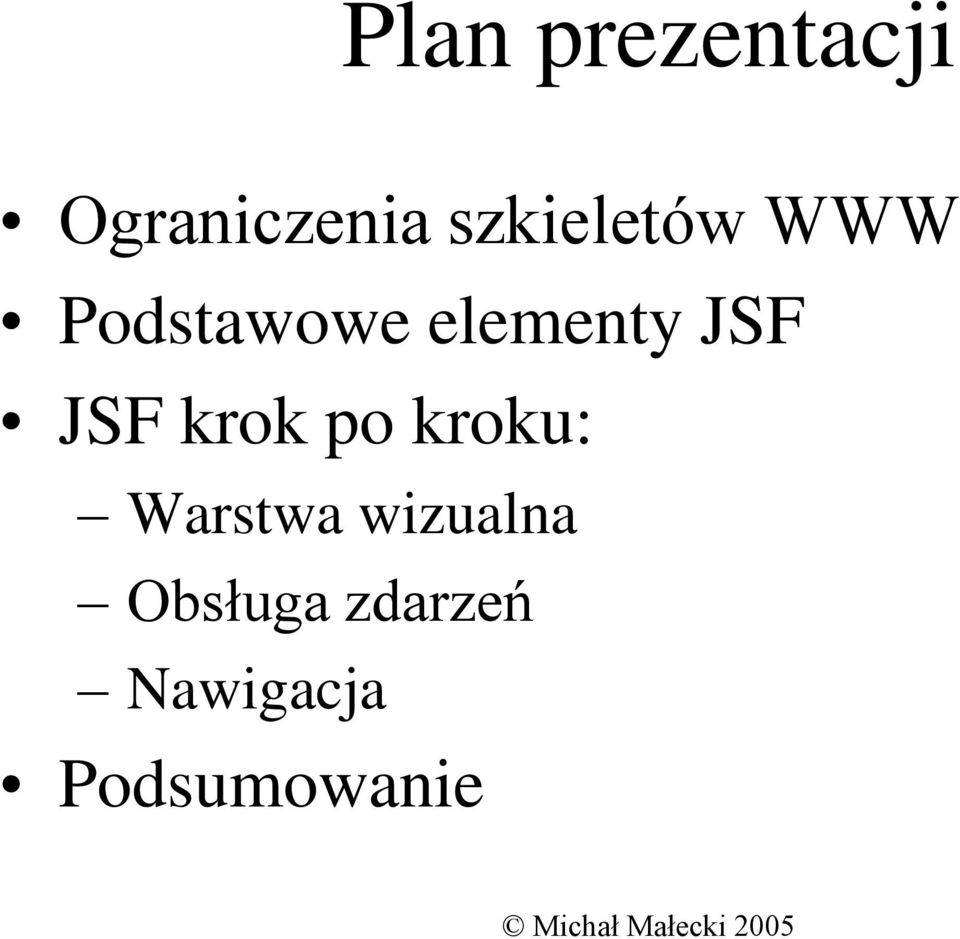 JSF JSF krok po kroku: Warstwa