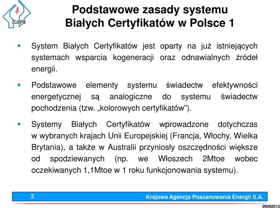 kolorowych certyfikatów ).