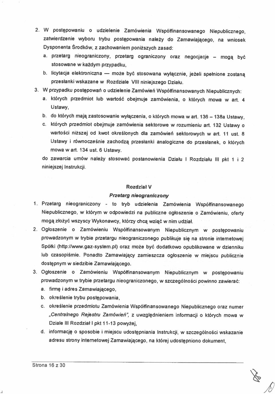 lcytacja elektronczna może być stosowana wyłączne, jeżel spełnone zostaną przesłank wskazane w Rozdzale VIII nnejszego Dzału. 3.