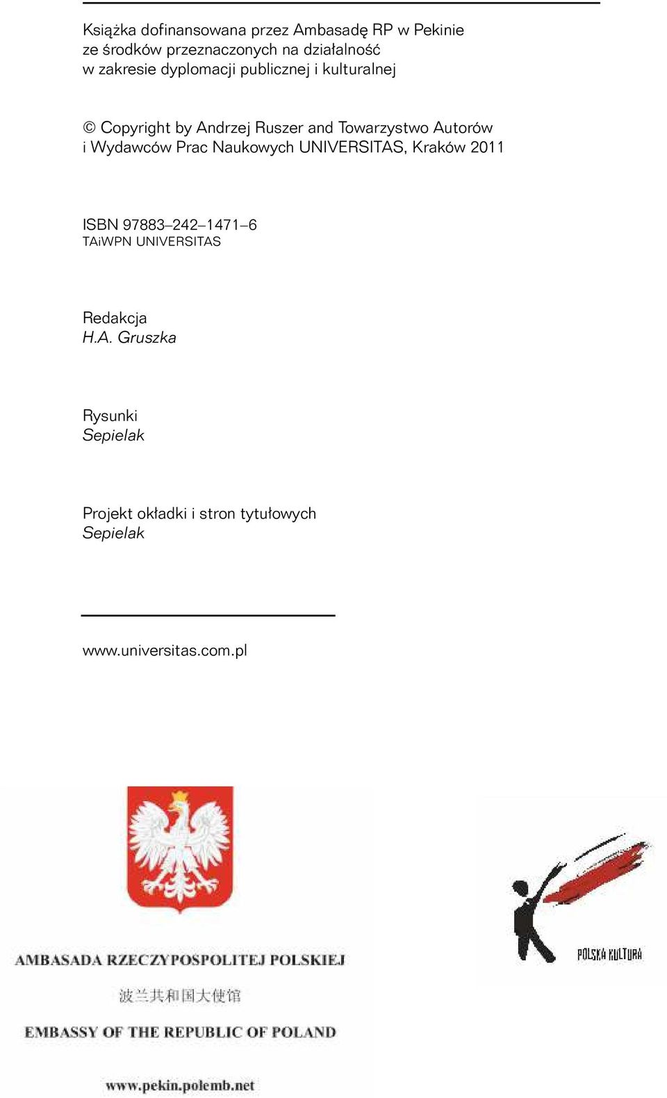i Wydawców Prac Naukowych UNIVERSITAS, Kraków 2011 ISBN 97883 242 1471 6 TAiWPN UNIVERSITAS