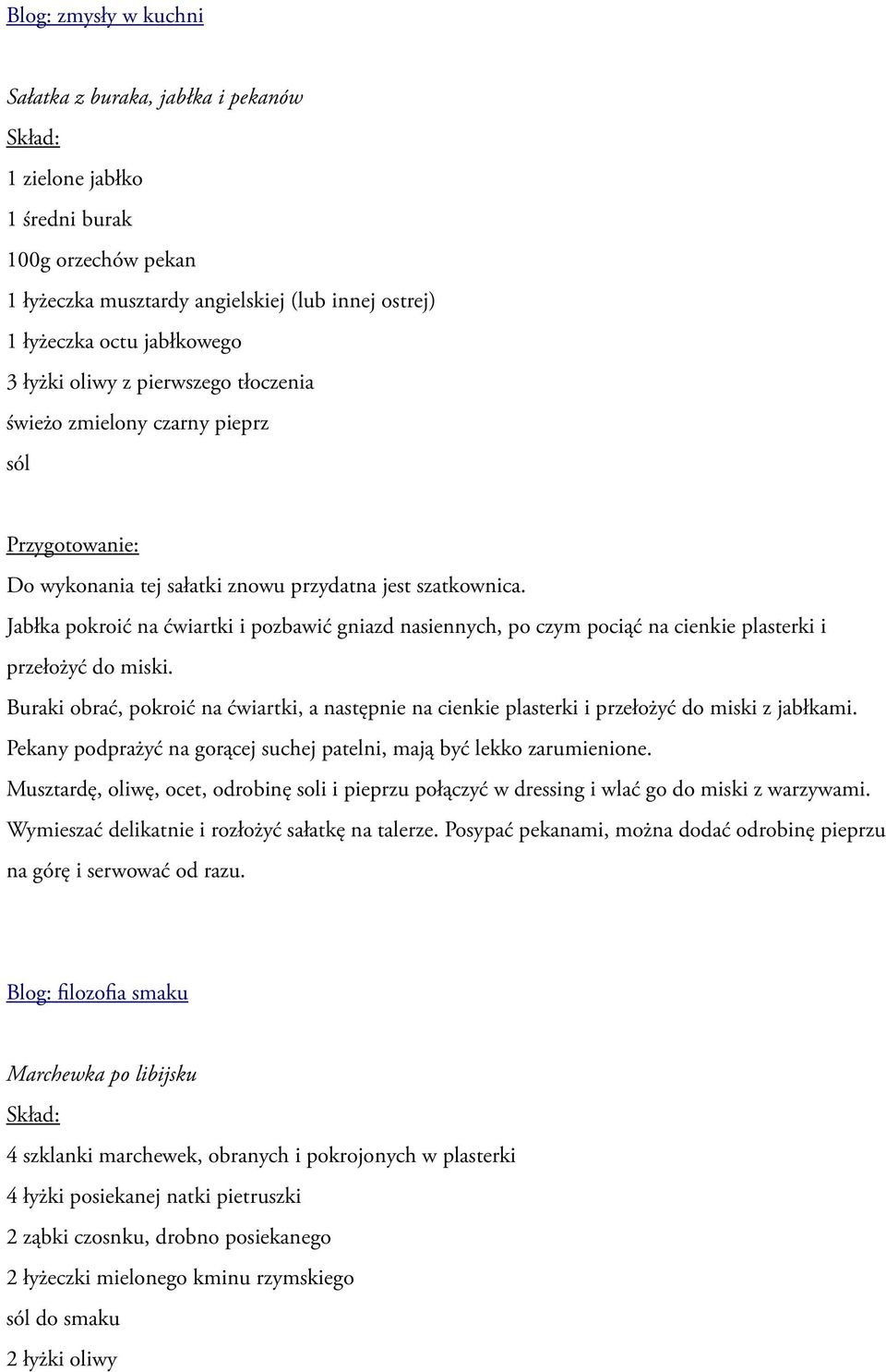 Jabłka pokroić na ćwiartki i pozbawić gniazd nasiennych, po czym pociąć na cienkie plasterki i przełożyć do miski.