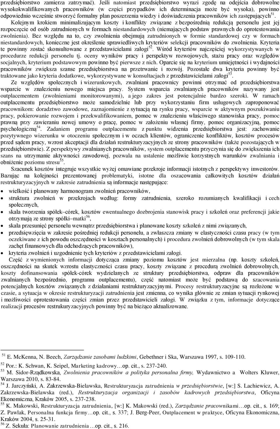 formalny plan poszerzenia wiedzy i doświadczenia pracowników ich zastępujących 51.
