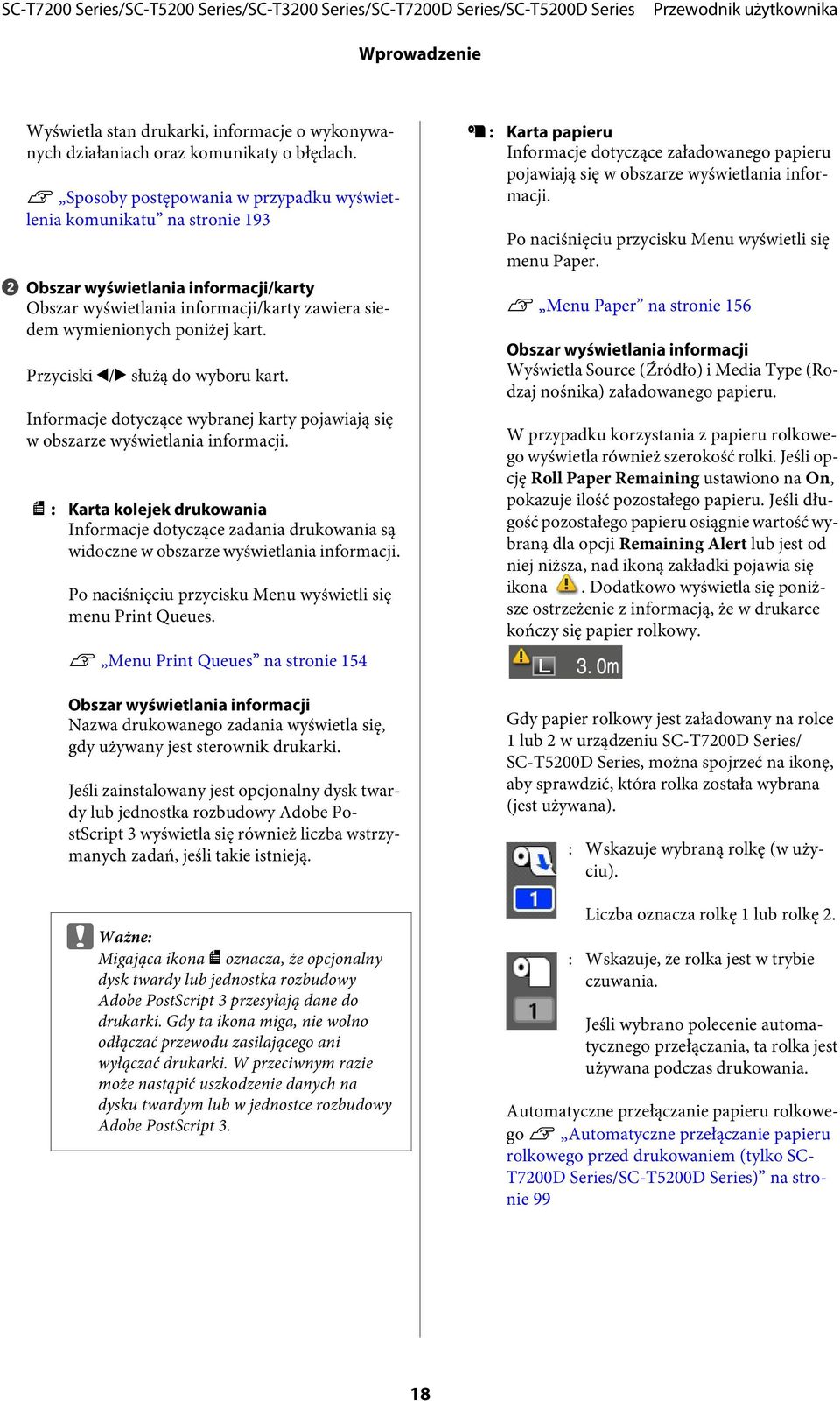 Przyciski l/r służą do wyboru kart. Informacje dotyczące wybranej karty pojawiają się w obszarze wyświetlania informacji.