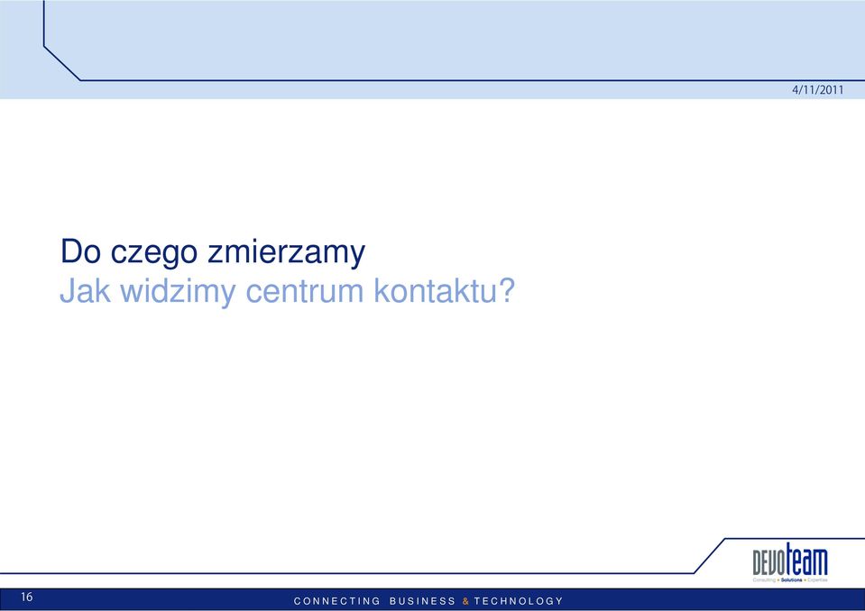 Jak widzimy