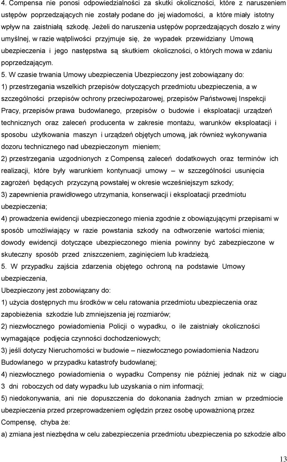 których mowa w zdaniu poprzedzającym. 5.