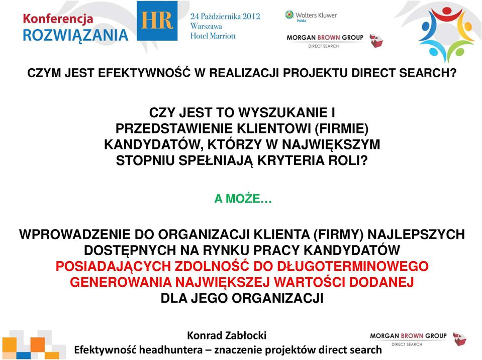 STOPNIU SPEŁNIAJĄ KRYTERIA ROLI?