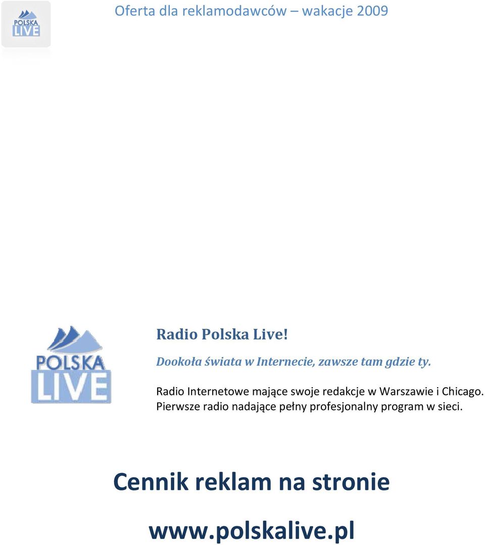 Radio Internetowe mające swoje redakcje w Warszawie i