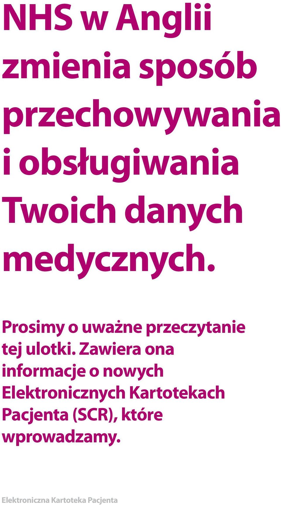 Prosimy o uważne przeczytanie tej ulotki.