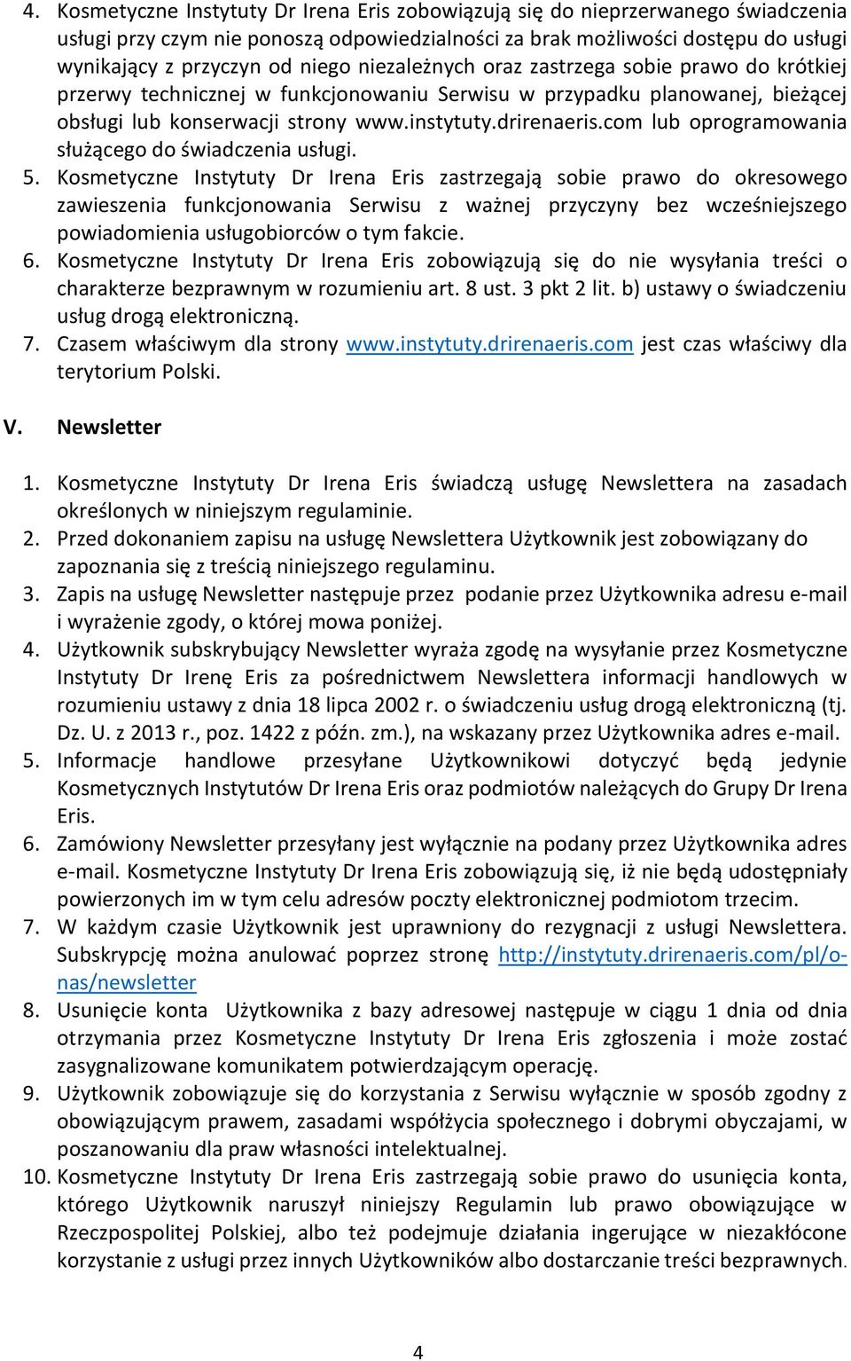 com lub oprogramowania służącego do świadczenia usługi. 5.