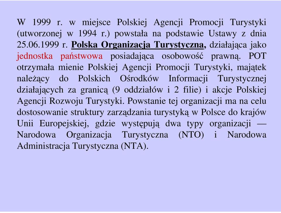 akcje Polskiej Agencji Rozwoju Turystyki.