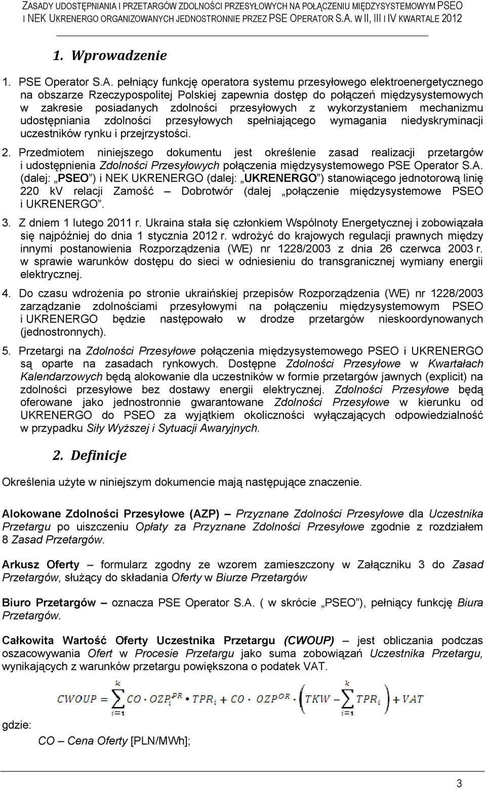 YCH JEDNOSTRONNIE PRZEZ PSE OPERAT