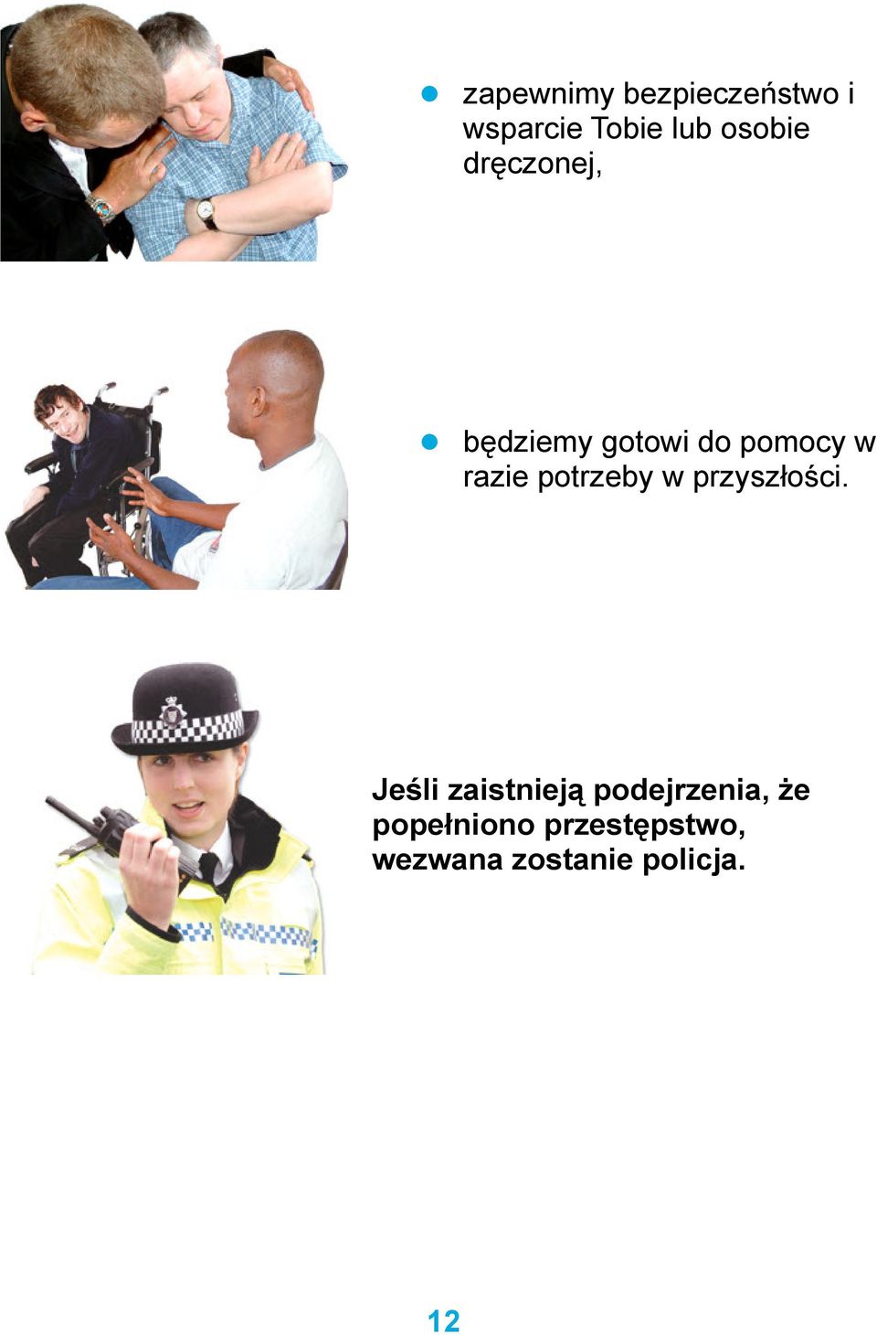 potrzeby w przyszłości.