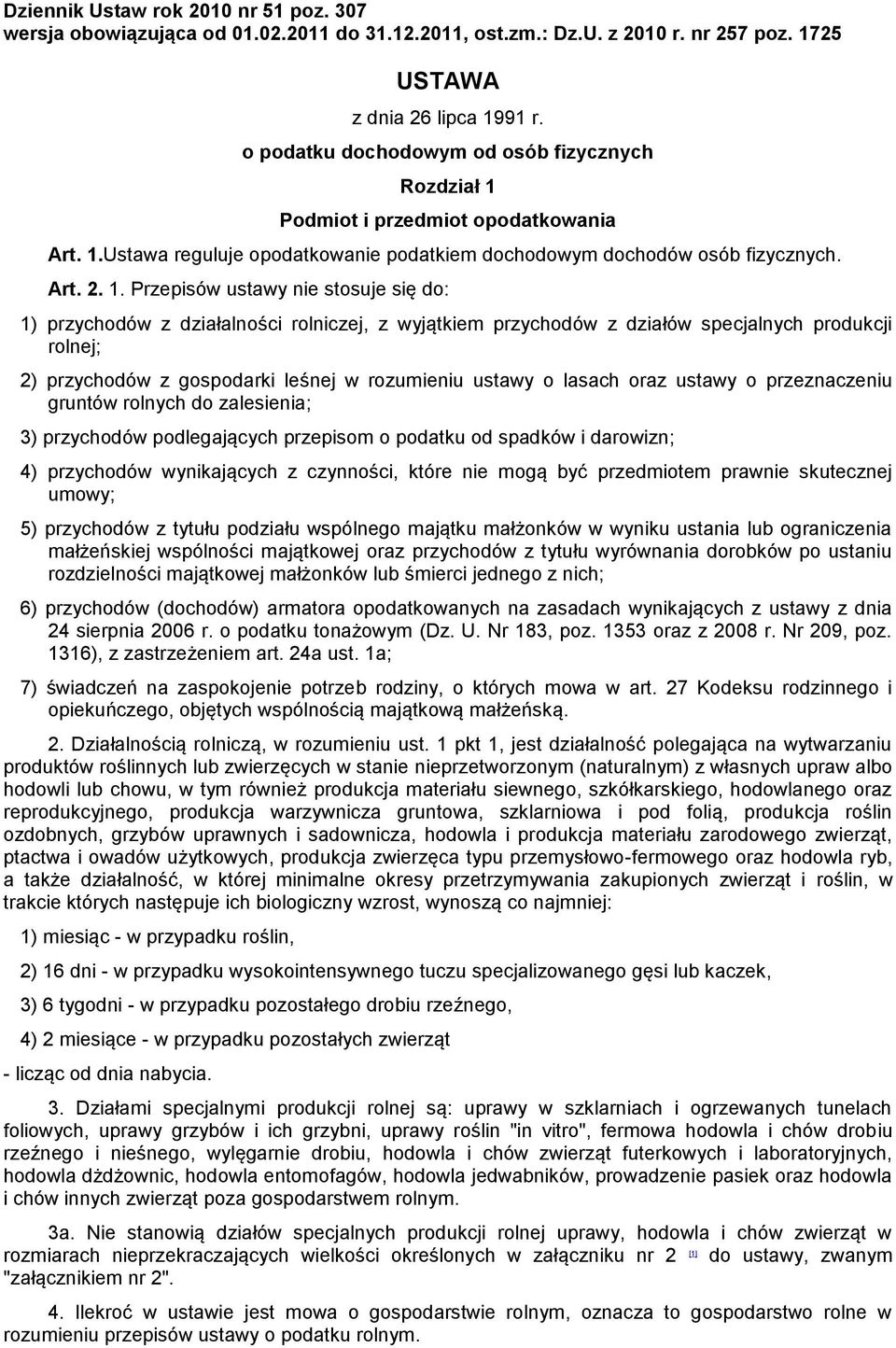 Podmiot i przedmiot opodatkowania Art. 1.