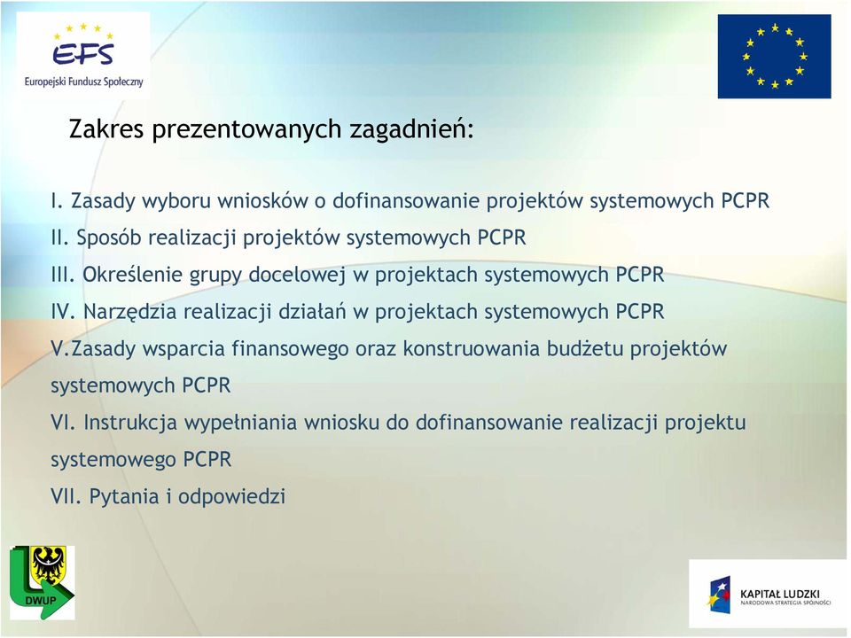 Narzędzia realizacji działań w projektach systemowych PCPR V.