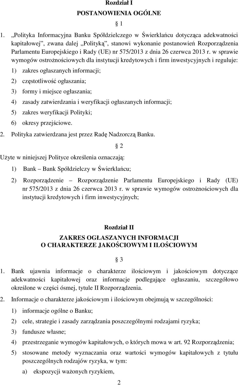 575/2013 z dnia 26 czerwca 2013 r.