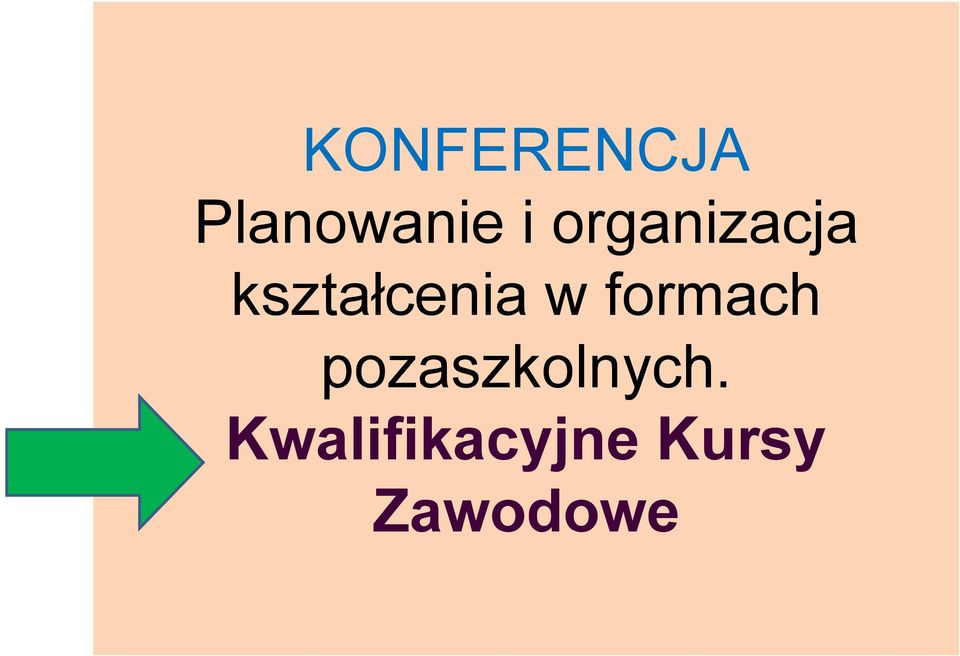 formach pozaszkolnych.