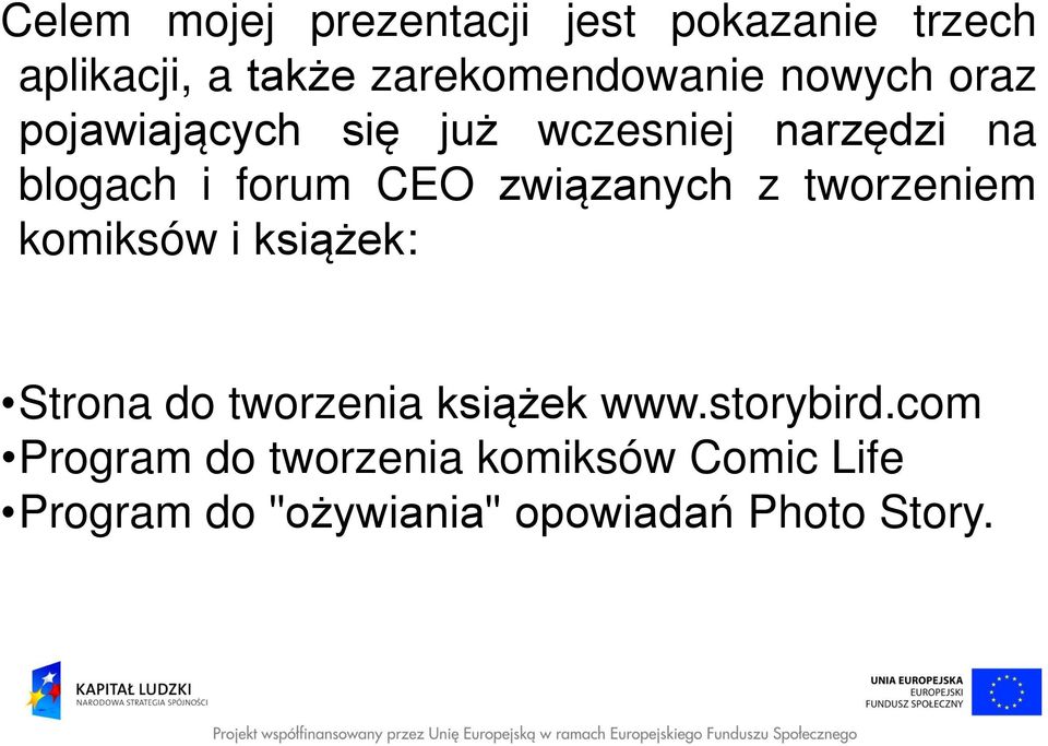 związanych z tworzeniem komiksów i książek: Strona do tworzenia książek www.