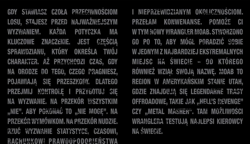 NA PRZEKÓR YMÓKOM. NA PRZEKÓR NUDZIE. RZUå YZANIE STATYSTYCE, CZASOI, RACHUNKOI PRADOPODOBIE STA I NIEPRZEIDZIANYM OKOLICZNOÂCIOM. PRZEŁAM KONENANSE. POMO E CI TYM NOY RANGLER MOAB.