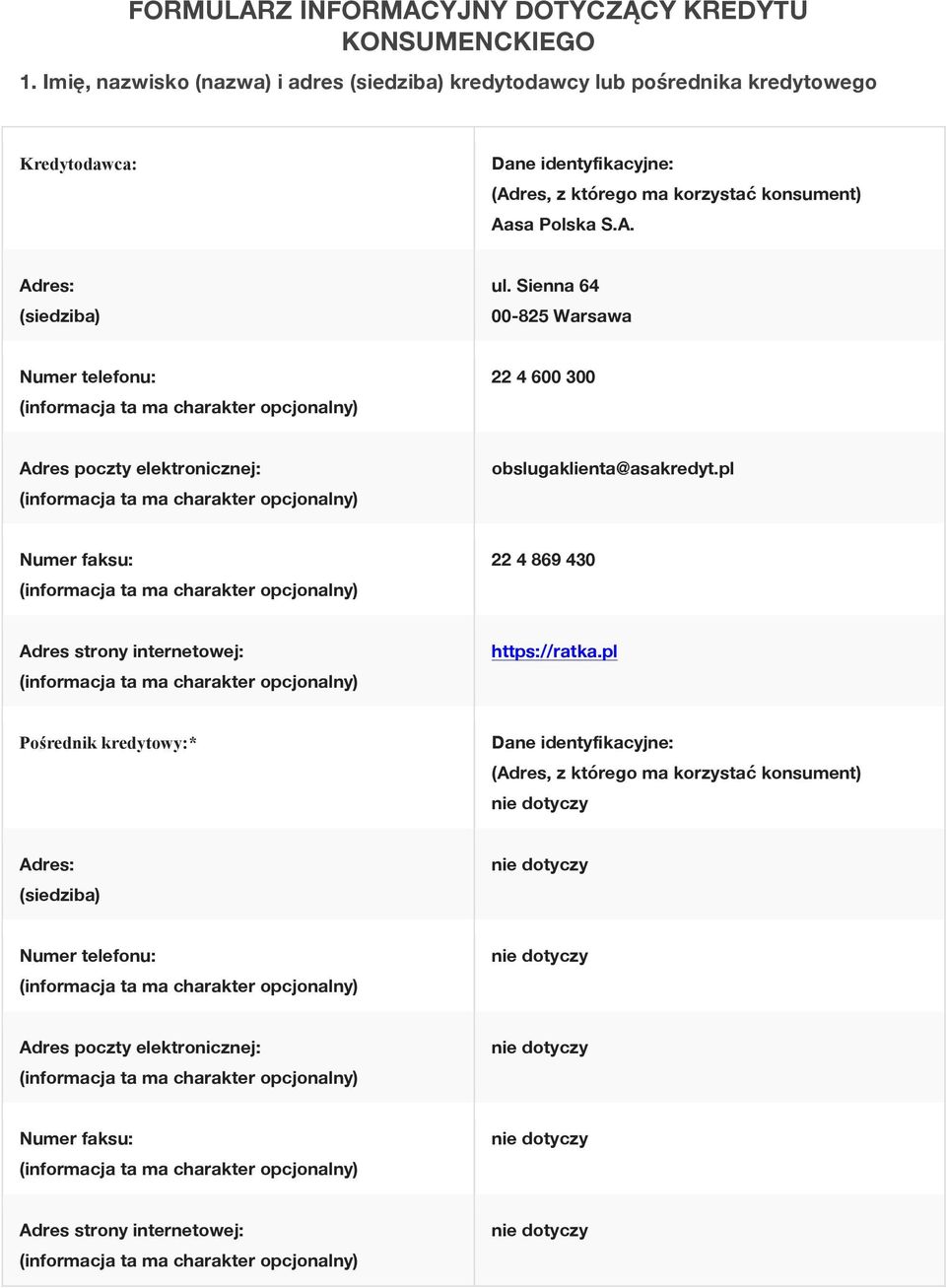 konsument) Aasa Polska S.A. Adres: (siedziba) ul.