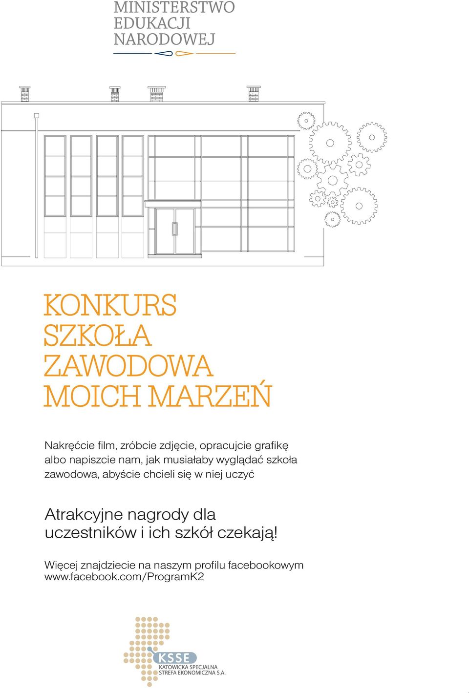 abyście chcieli się w niej uczyć Atrakcyjne nagrody dla uczestników i ich