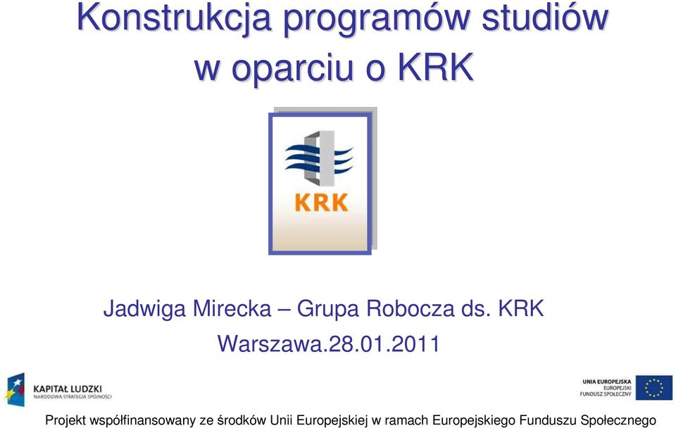 Jadwiga Mirecka Grupa