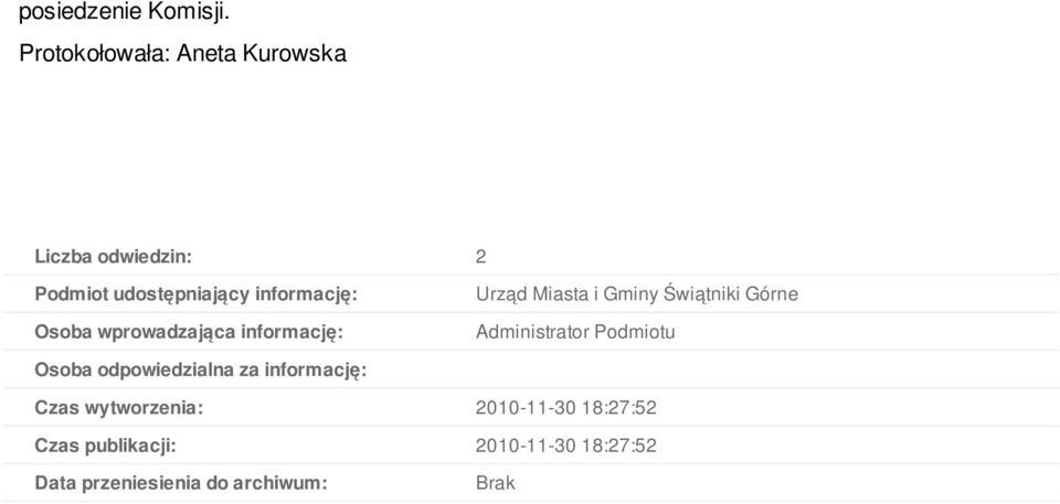 Osoba wprowadzająca informację: Urząd Miasta i Gminy Świątniki Górne Administrator