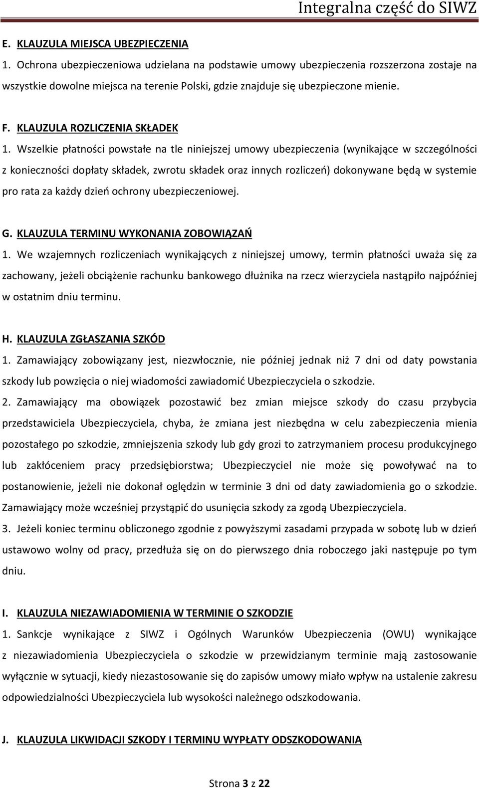 KLAUZULA ROZLICZENIA SKŁADEK 1.