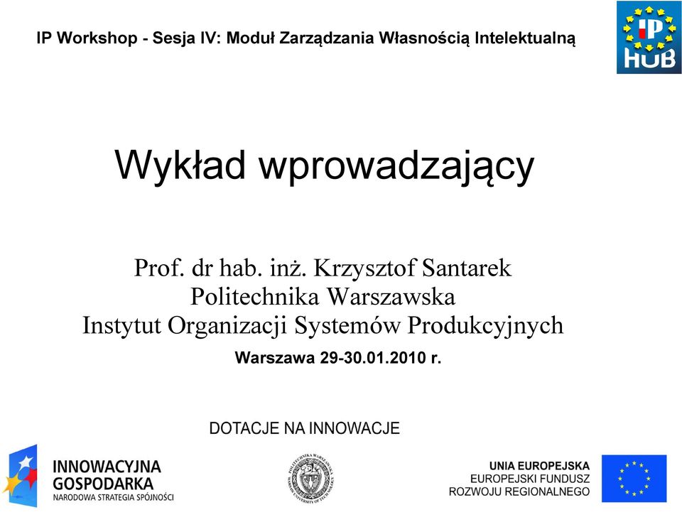 Krzysztof Santarek Politechnika