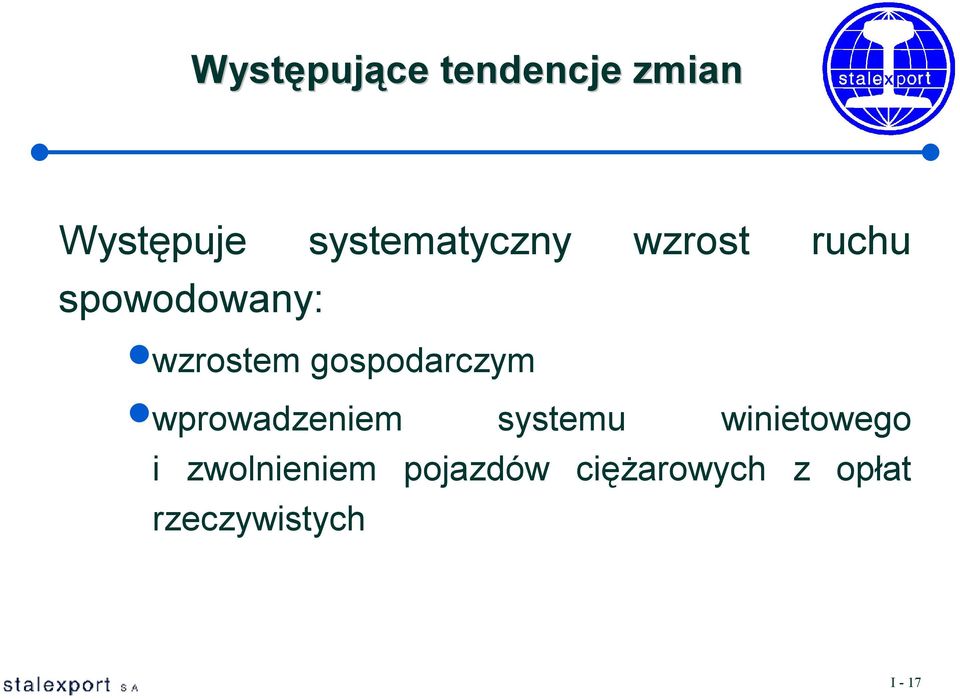 gospodarczym wprowadzeniem systemu winietowego i