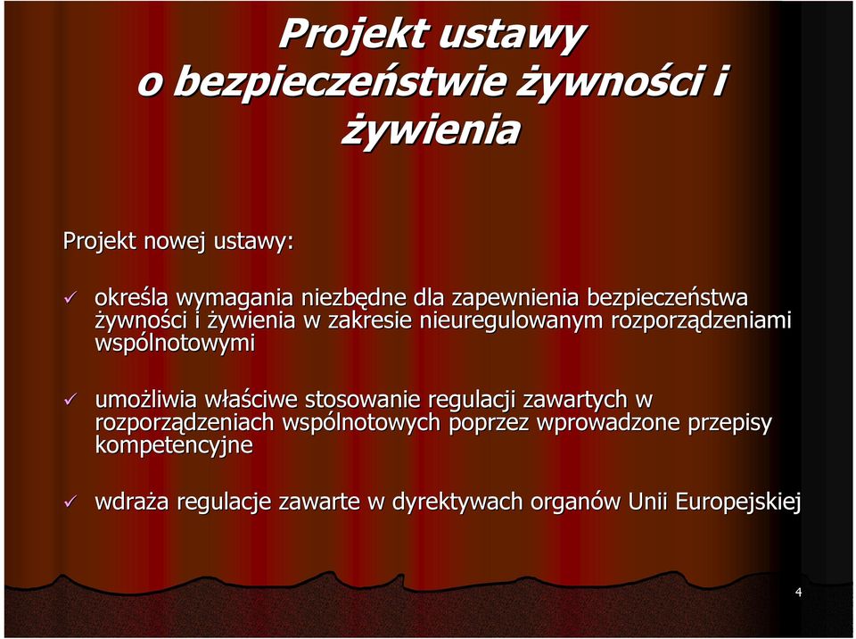 właściwe stosowanie regulacji zawartych w rozporządzeniach wspólnotowych poprzez