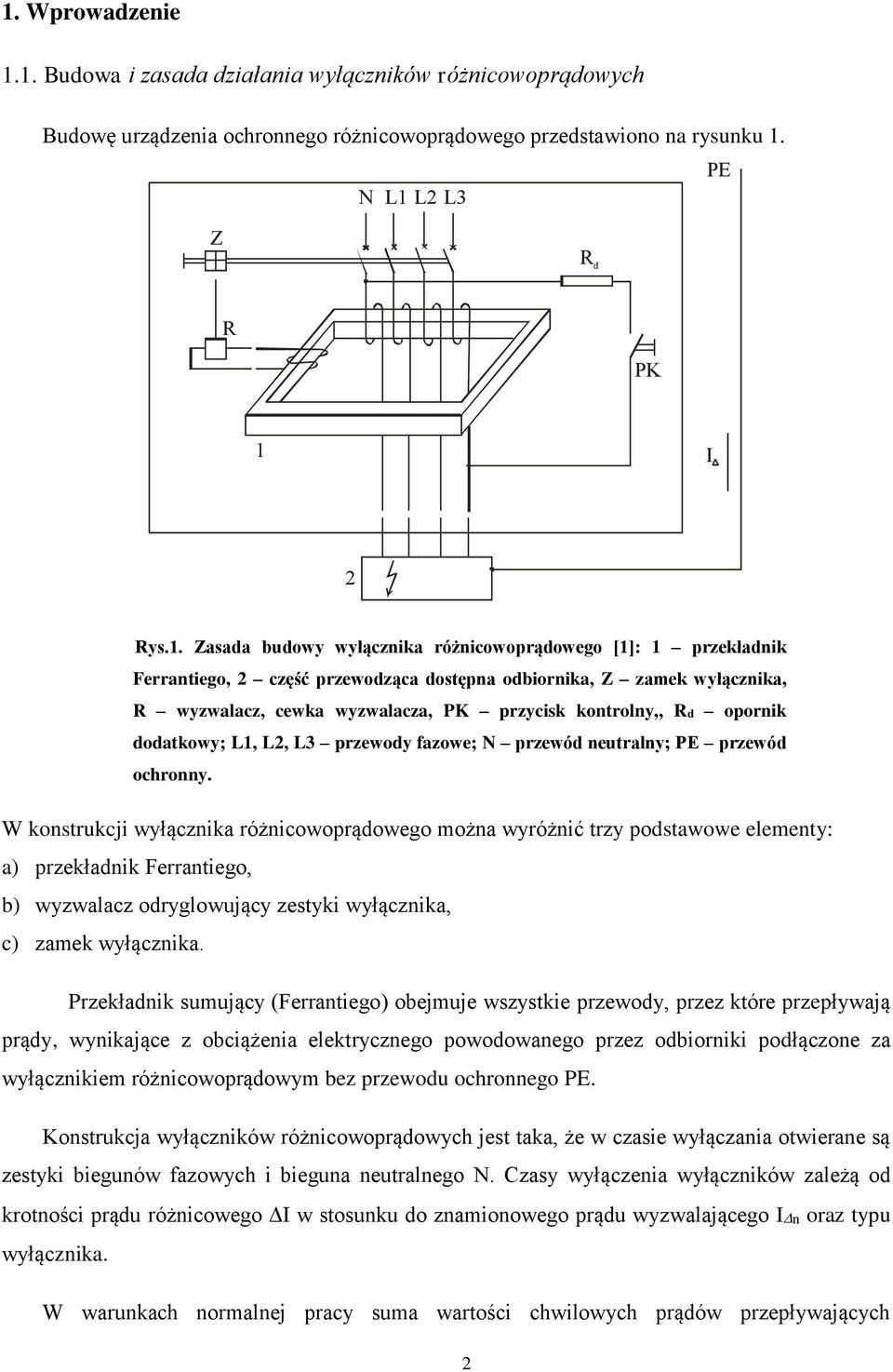 dodatkowy; L1, L2, L3 przewody fazowe; N przewód neutralny; PE przewód ochronny.