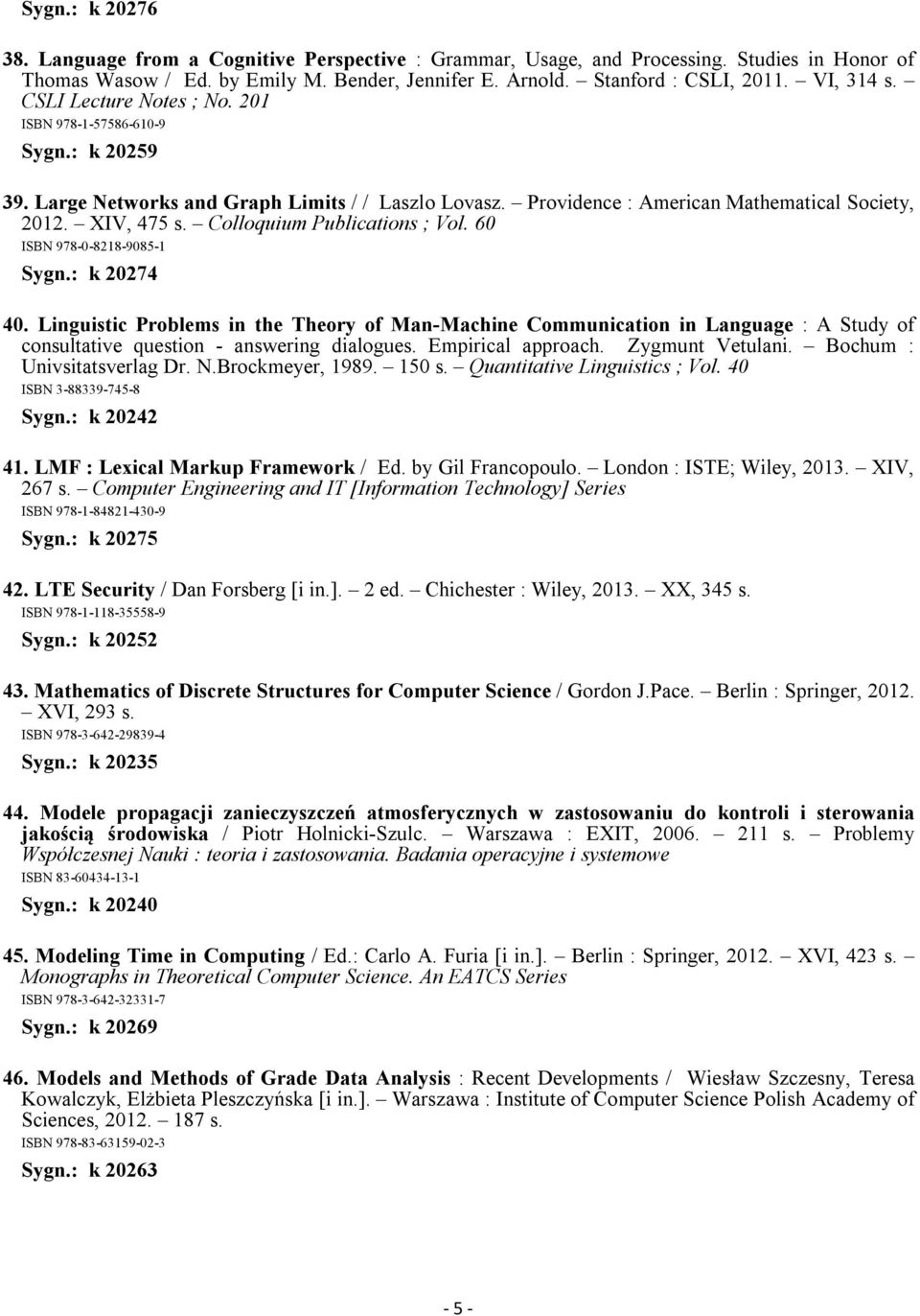 Colloquium Publications ; Vol. 60 ISBN 978-0-8218-9085-1 Sygn.: k 20274 40.