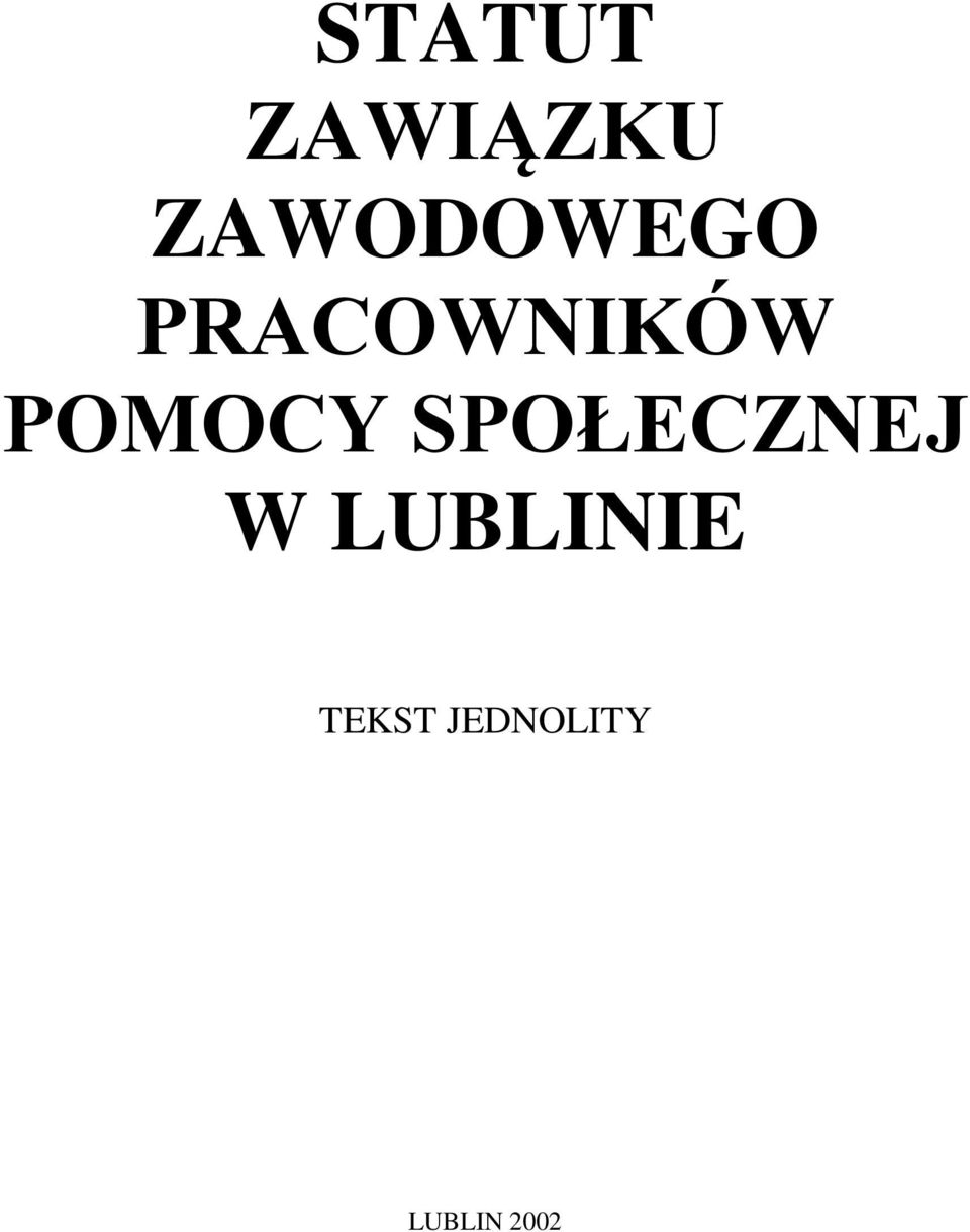 POMOCY SPOŁECZNEJ W