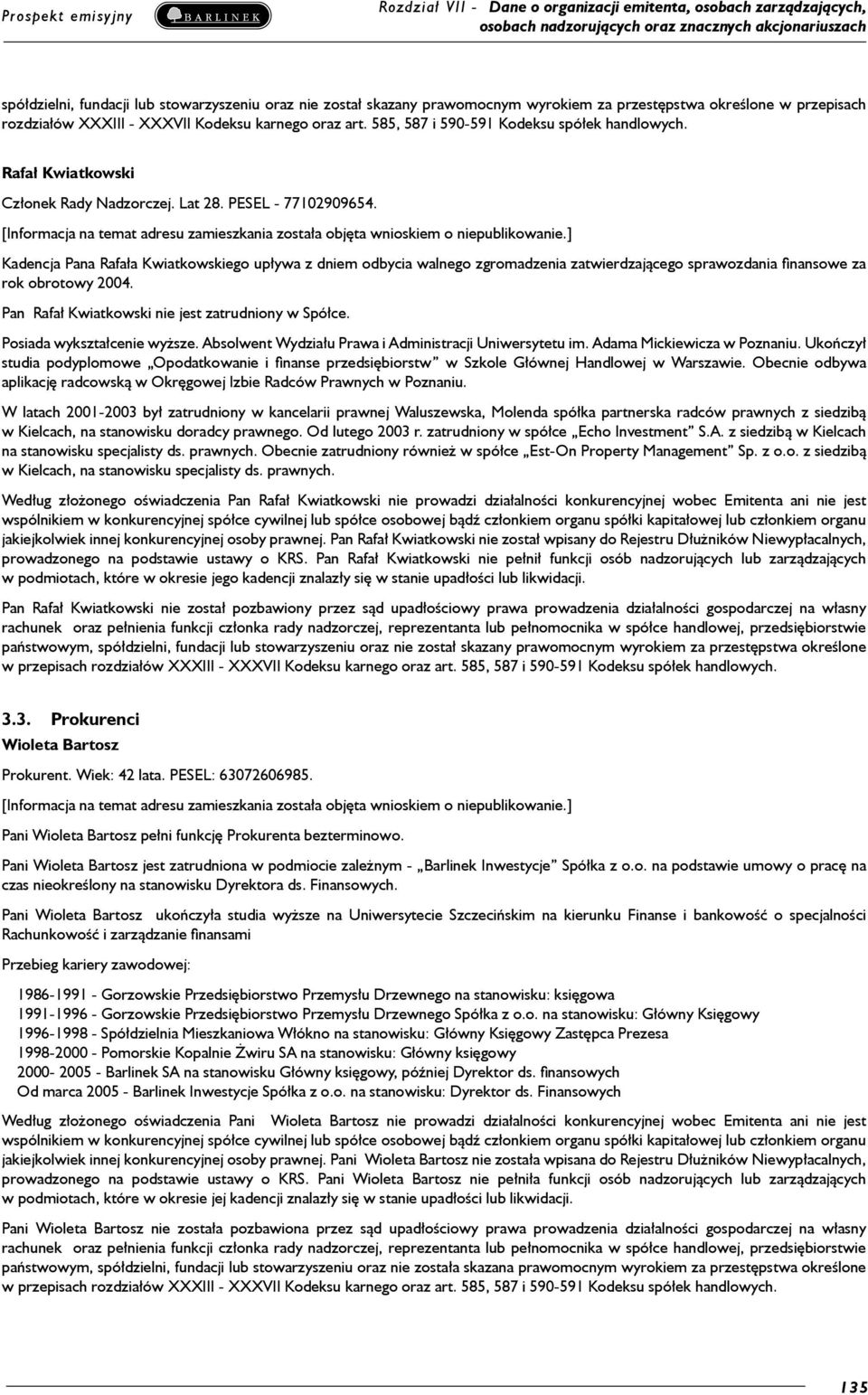 [Informacja na temat adresu zamieszkania została objęta wnioskiem o niepublikowanie.
