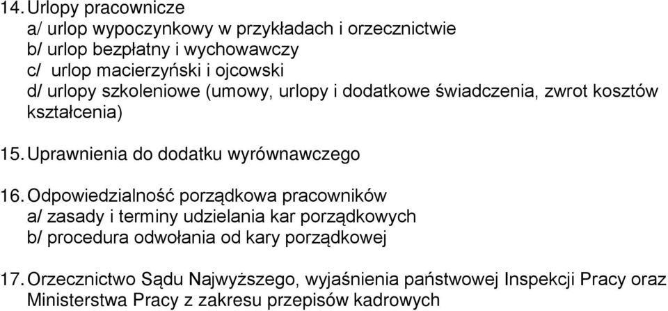 Uprawnienia do dodatku wyrównawczego 16.