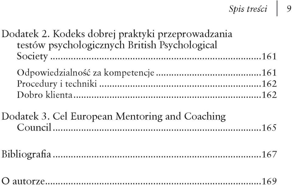 Psychological Society...161 Odpowiedzialność za kompetencje.