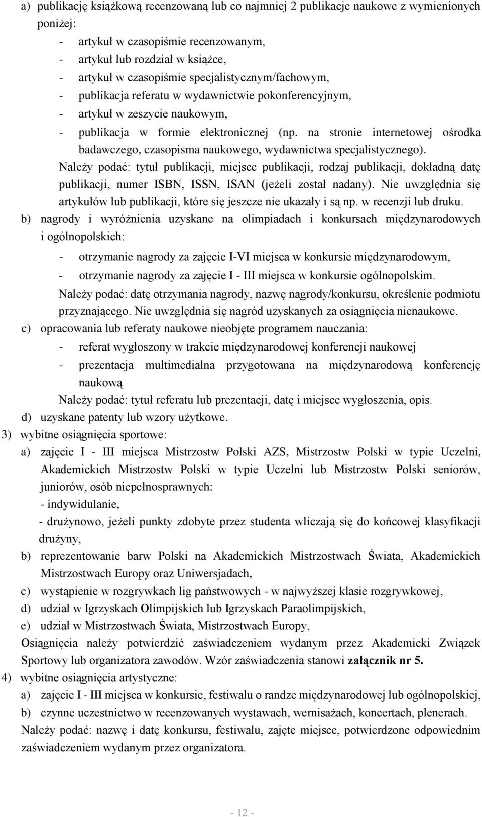 na stronie internetowej ośrodka badawczego, czasopisma naukowego, wydawnictwa specjalistycznego).