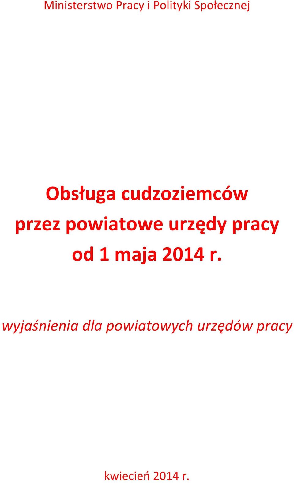 urzędy pracy od 1 maja 2014 r.