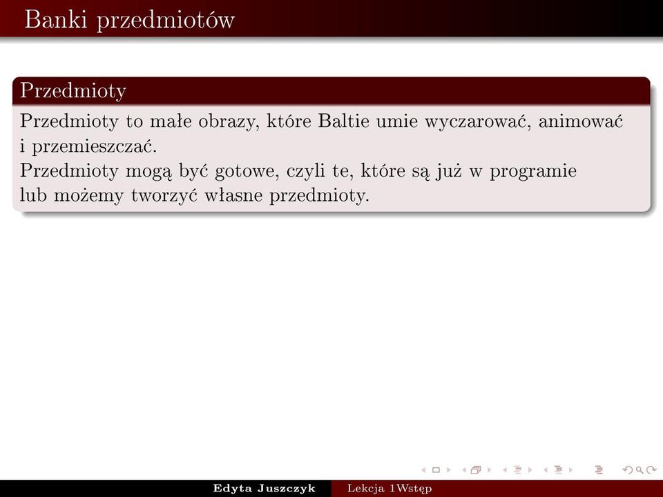 przemieszcza.