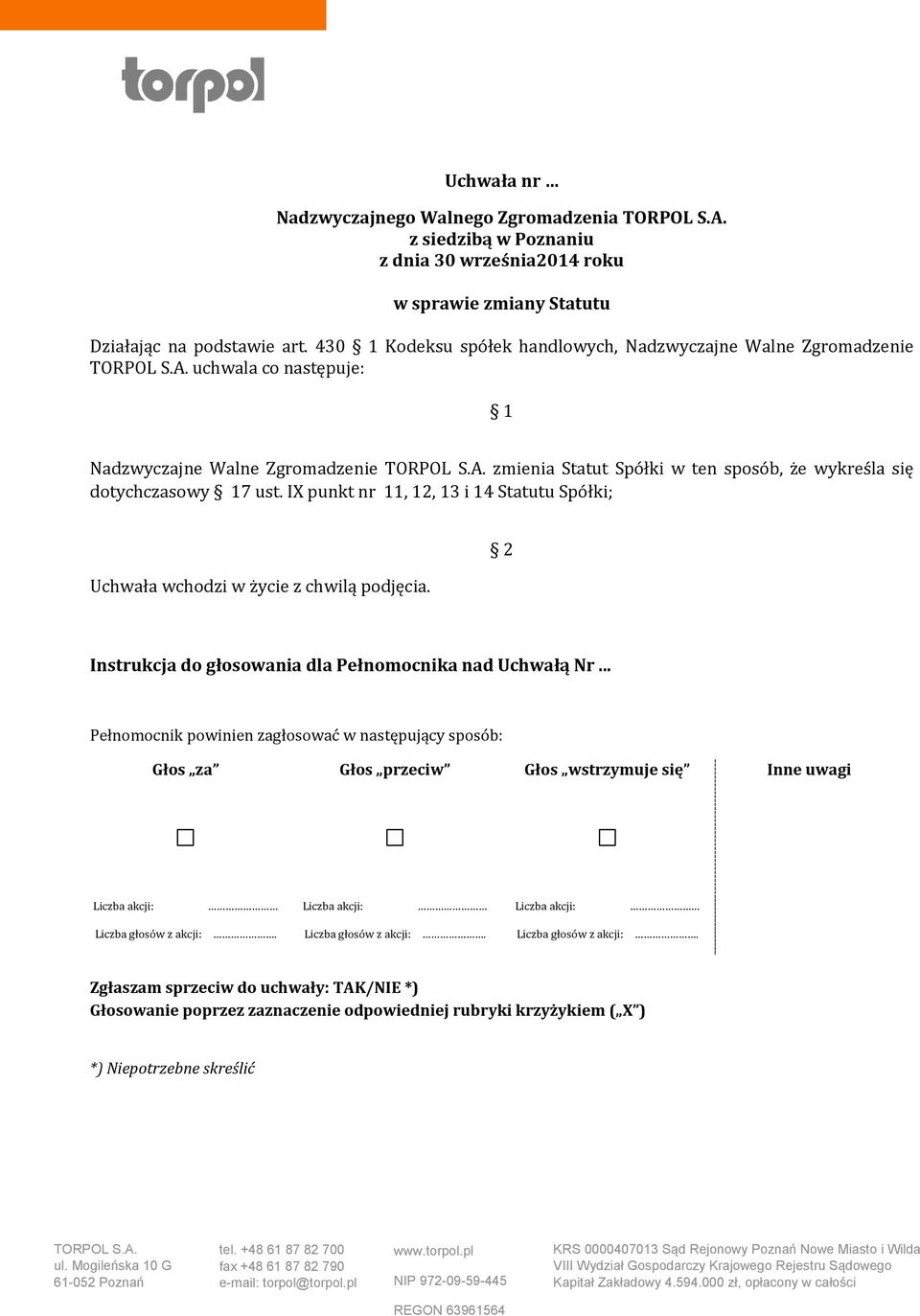 430 Kodeksu spółek handlowych, Nadzwyczajne Walne Zgromadzenie uchwala co